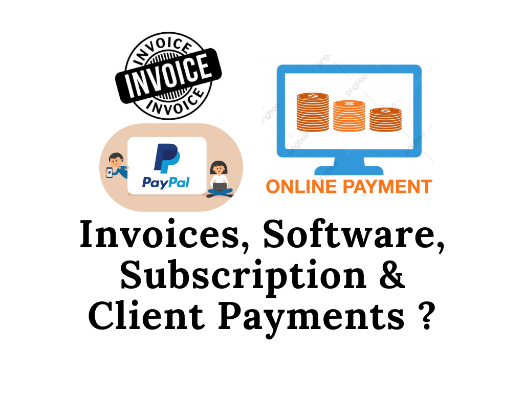 How to pay invoices, software, subscription & client payments Using PayPal?